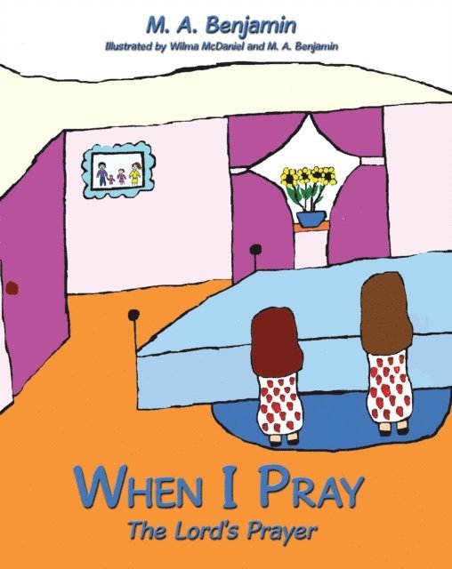 M. A. Benjamin - When I Pray, E-bok