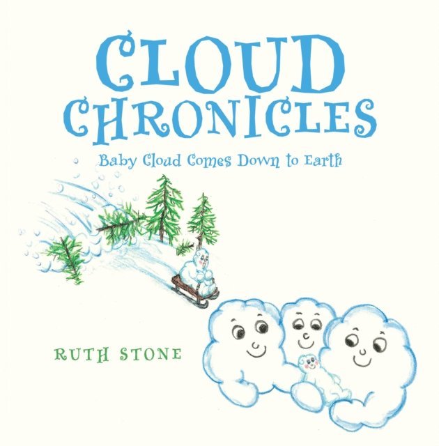 Ruth Stone - Cloud Chronicles, E-bok