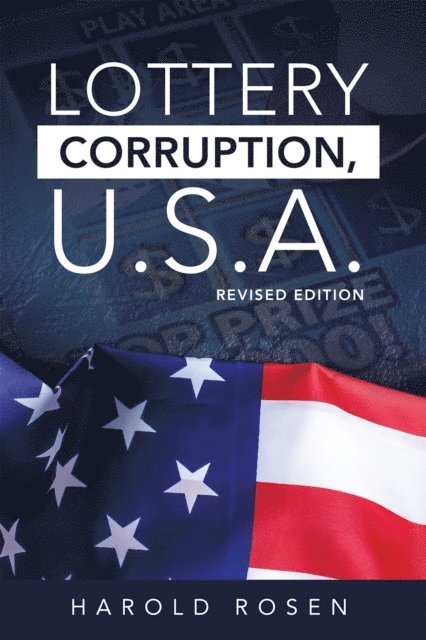 Harold Rosen - Lottery Corruption, U.S.A., E-bok
