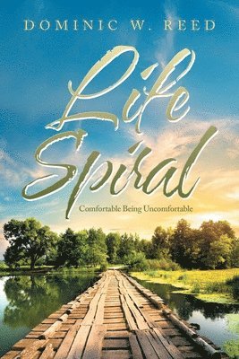 Dominic W Reed - Life Spiral, Häftad