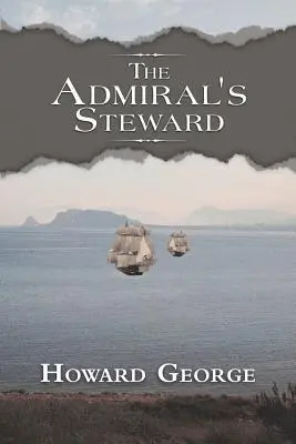 Howard George - Admiral's Steward, Häftad. Tillgänglighet: Lägg i varukorg