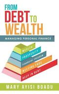 From Debt to Wealth