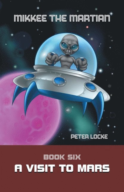 Peter Locke - Mikkee the Martian, E-bok