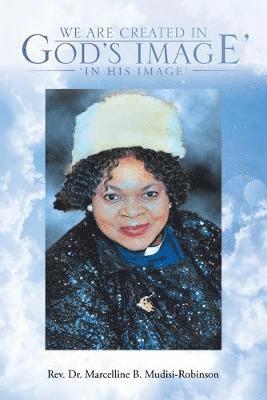 Marcelline B Mudisi-Robinson - We Are Created in God's Image', Häftad. Tillgänglighet: Lägg i varukorg