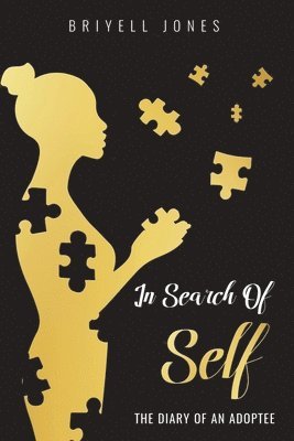 Briyell Jones - In Search of Self, Häftad. Tillgänglighet: Lägg i varukorg