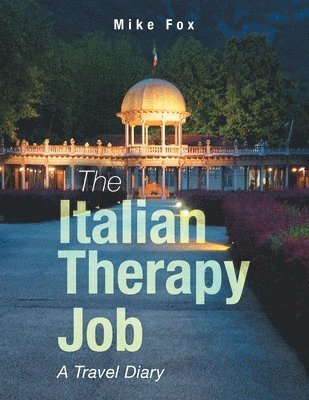 Mike Fox - Italian Therapy Job, Häftad. Tillgänglighet: Lägg i varukorg
