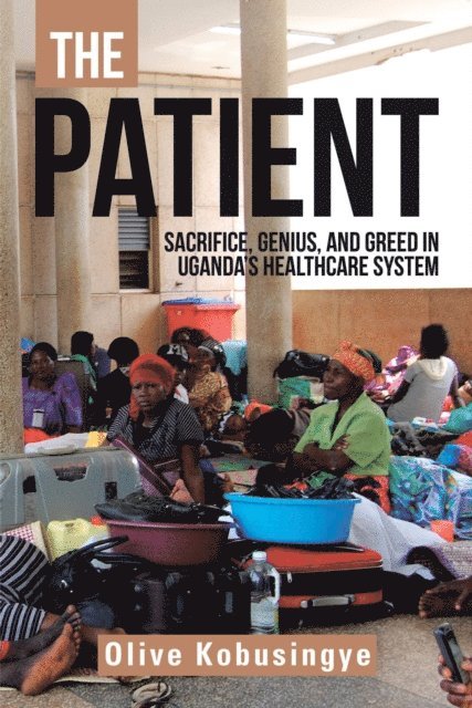 Olive Kobusingye - Patient, E-bok