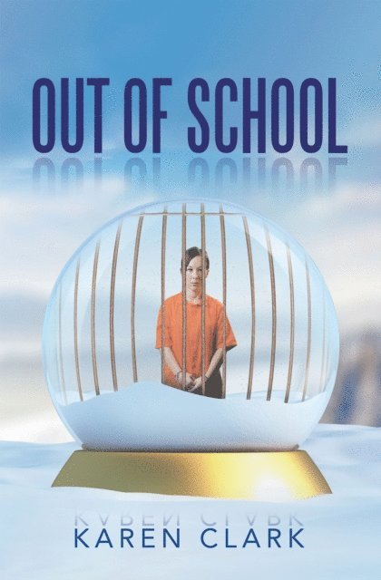 Karen Clark - Out of School, E-bok