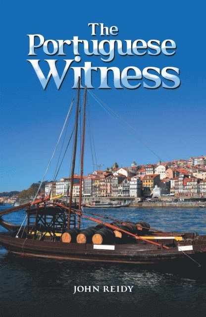 John Reidy - Portuguese Witness, E-bok