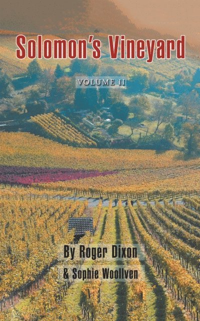 Sophie Woollven, Roger Dixon - Solomon's Vineyard, E-bok