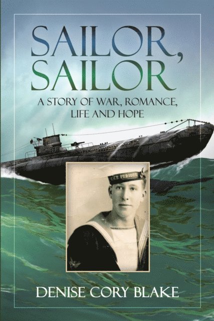 Denise Cory Blake - Sailor, Sailor, E-bok