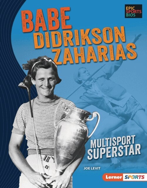 Joe Levit - Babe Didrikson Zaharias, E-bok. Tillgänglighet: Lägg i varukorg