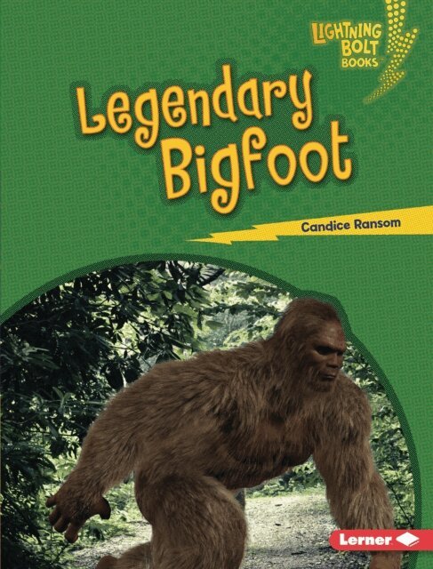 Candice Ransom - Legendary Bigfoot, E-bok