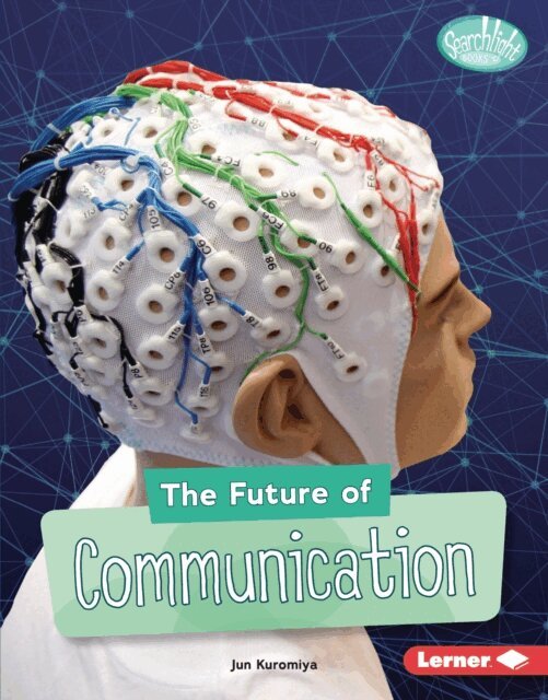 Jun Kuromiya - Future of Communication, E-bok