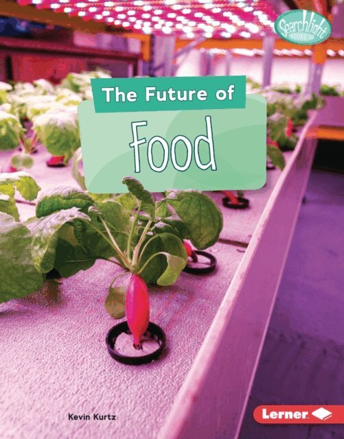Kevin Kurtz - Future of Food, E-bok