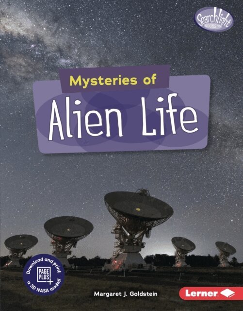 Margaret J. Goldstein - Mysteries of Alien Life, E-bok