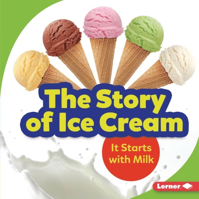 Stacy Taus-Bolstad - Story of Ice Cream, E-bok. Tillgänglighet: Lägg i varukorg