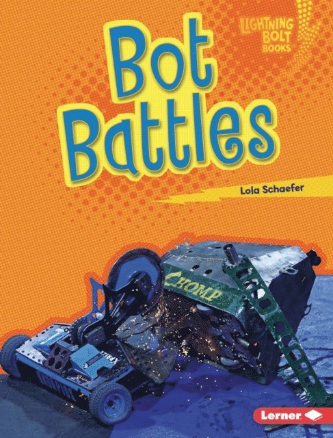 Lola Schaefer - Bot Battles, E-bok