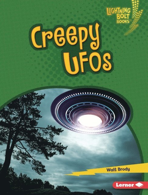Walt Brody - Creepy UFOs, E-bok