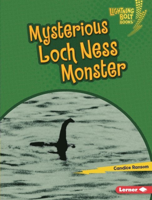 Candice Ransom - Mysterious Loch Ness Monster, E-bok
