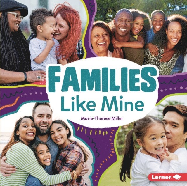 Marie-Therese Miller - Families Like Mine, E-bok