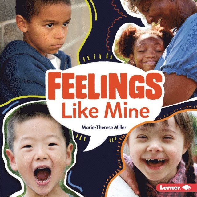 Marie-Therese Miller - Feelings Like Mine, E-bok
