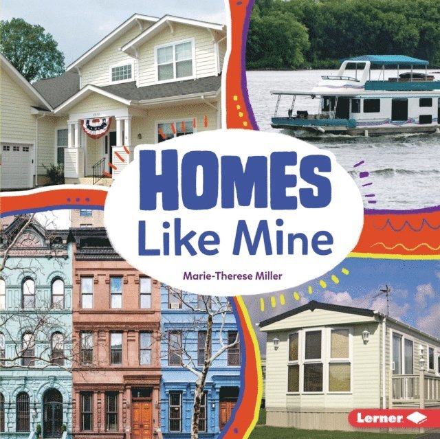 Marie-Therese Miller - Homes Like Mine, E-bok
