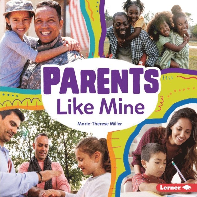 Marie-Therese Miller - Parents Like Mine, E-bok