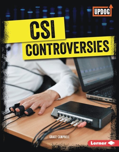 Grace Campbell - CSI Controversies, E-bok