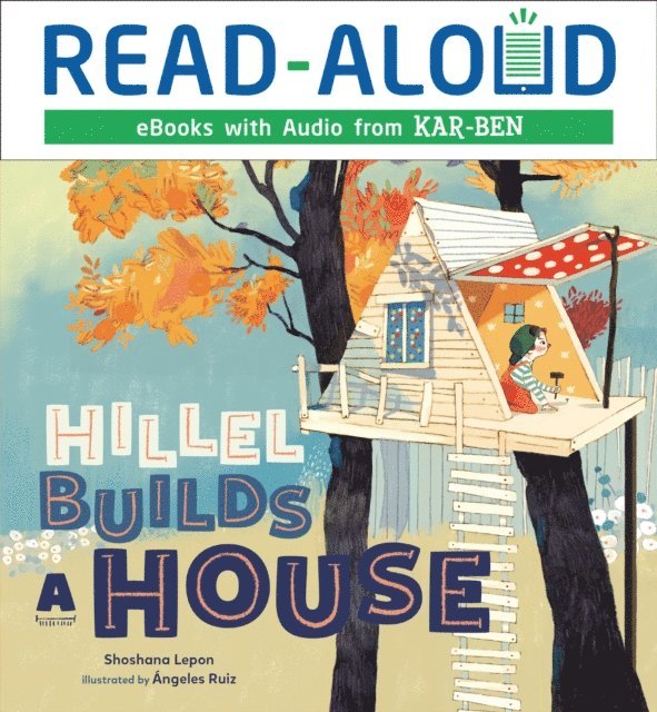 Shoshana Lepon - Hillel Builds a House, E-bok