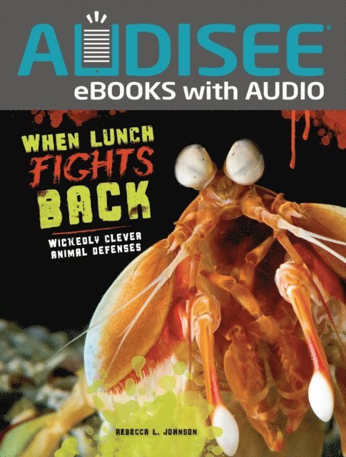 Rebecca L. Johnson - When Lunch Fights Back, E-bok