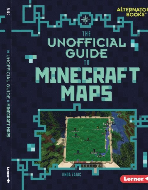 Linda Zajac - Unofficial Guide to Minecraft Maps, E-bok