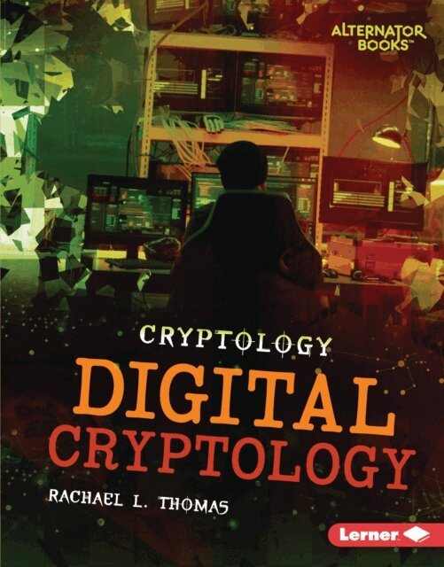 Rachael L. Thomas - Digital Cryptology, E-bok