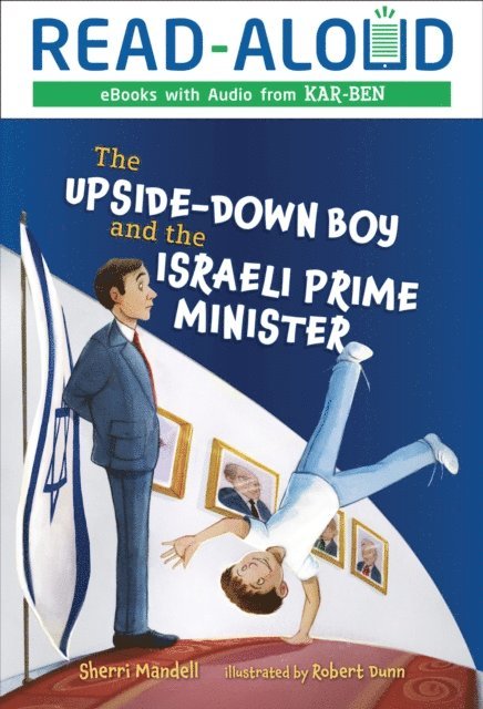 Sherri Mandell - Upside-Down Boy and the Israeli Prime Minister, E-bok