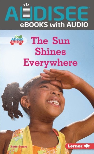 Katie Peters - Sun Shines Everywhere, E-bok