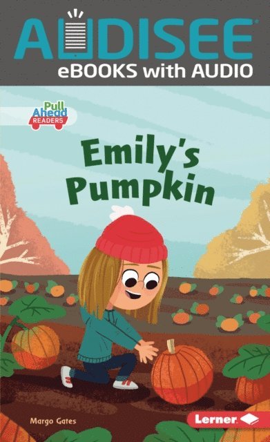 Margo Gates - Emily's Pumpkin, E-bok