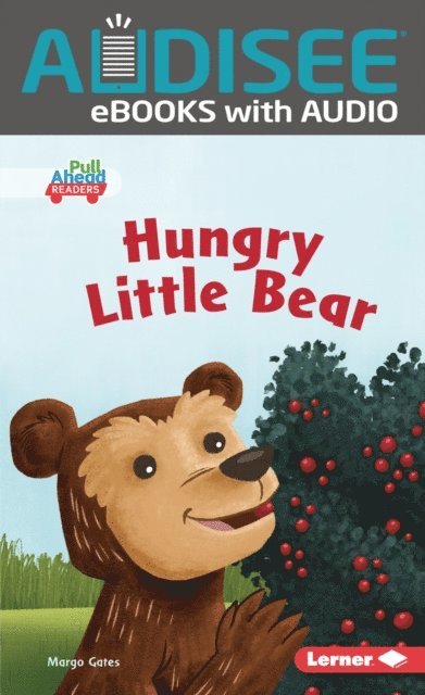 Margo Gates - Hungry Little Bear, E-bok
