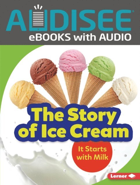 Stacy Taus-Bolstad - Story of Ice Cream, E-bok. Tillgänglighet: Lägg i varukorg