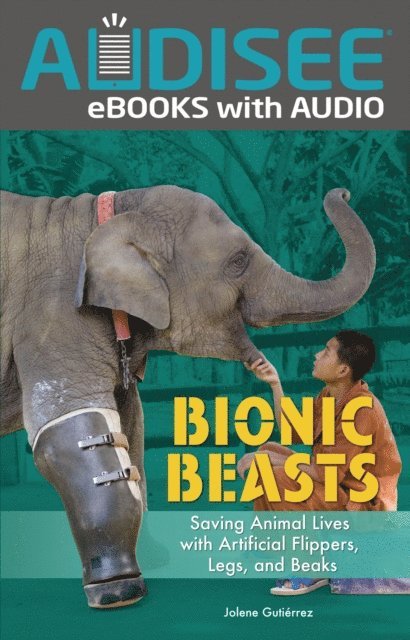 Jolene Gutierrez - Bionic Beasts, E-bok