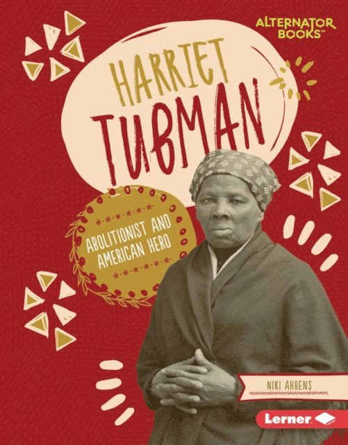 Niki Ahrens - Harriet Tubman, E-bok. Tillgänglighet: Lägg i varukorg