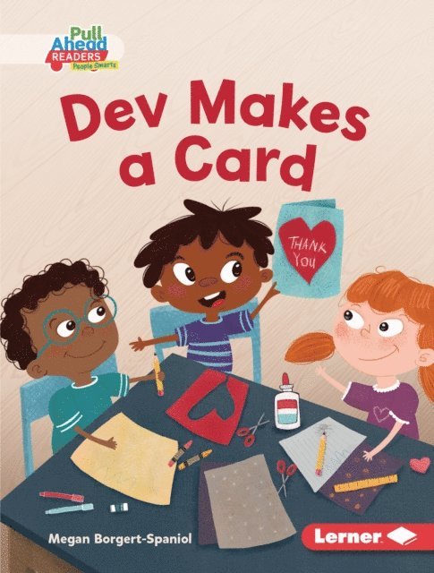 Megan Borgert-Spaniol - Dev Makes a Card, E-bok