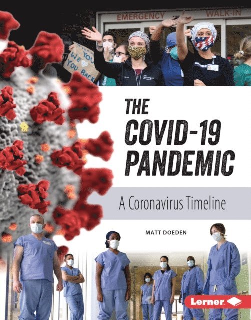 Matt Doeden - COVID-19 Pandemic, E-bok