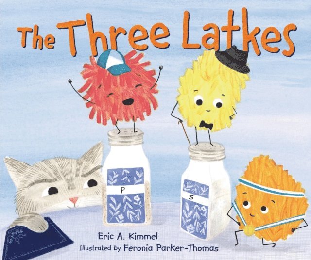 Eric A. Kimmel - Three Latkes, E-bok