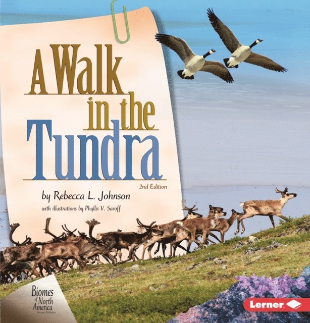 Rebecca L. Johnson - Walk in the Tundra, 2nd Edition, E-bok