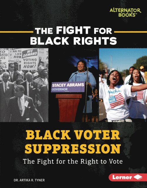 Dr. Artika R. Tyner - Black Voter Suppression, E-bok