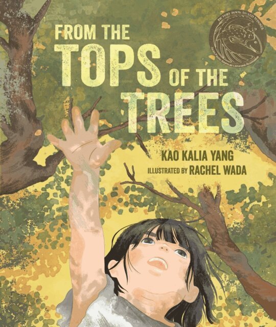 Kao Kalia Yang - From the Tops of the Trees, E-bok