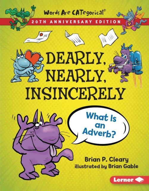 Brian P. Cleary - Dearly, Nearly, Insincerely, 20th Anniversary Edition, E-bok