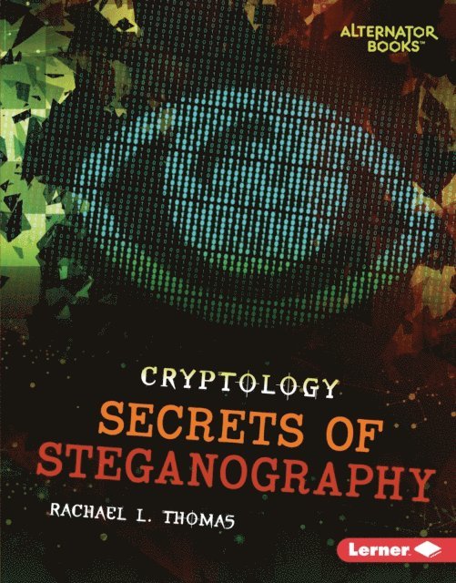 Rachael L. Thomas - Secrets of Steganography, E-bok