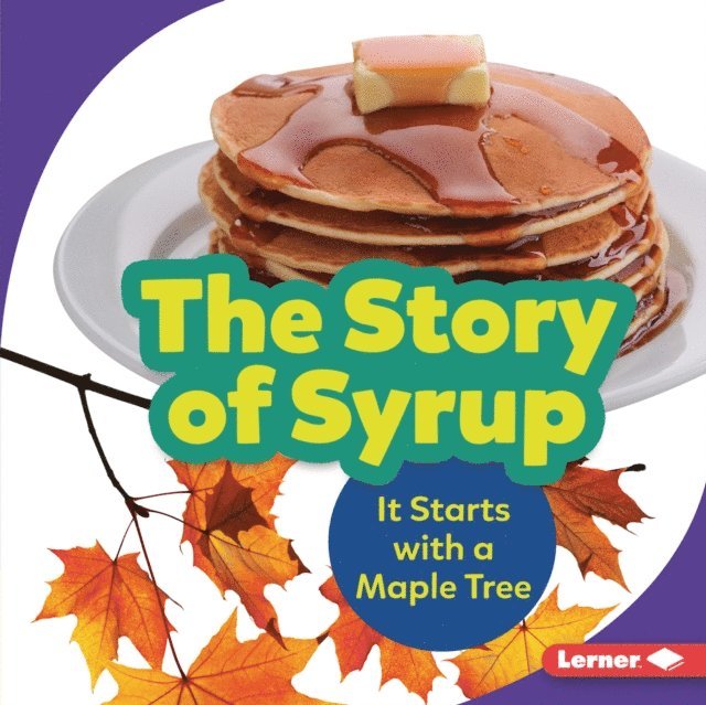 Melanie Mitchell - Story of Syrup, E-bok