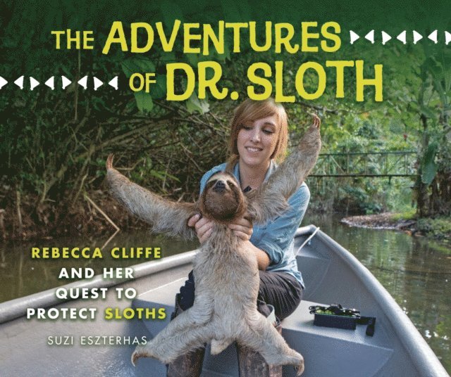 Suzi Eszterhas - Adventures of Dr. Sloth, E-bok